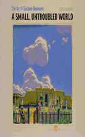 SMALL UNTROUBLED WORLD THE ART OF GUSTAV