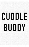 Cuddle Buddy