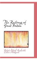 The Railways of Great Britain