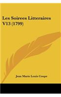 Les Soirees Litteraires V13 (1799)
