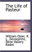 The Life of Pasteur
