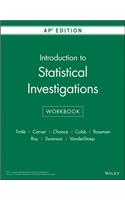 Introduction to Statistical Investigations, First Edition AP Edition Workbook
