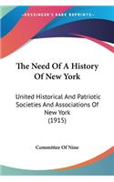 Need Of A History Of New York