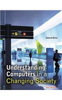 Understanding Computers in a Changing Society