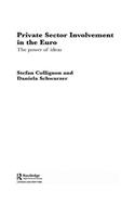 Private Sector Involvement in the Euro