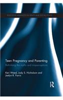 Teen Pregnancy and Parenting