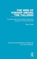 The Web of Kinship Among the Tallensi