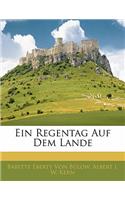 Ein Regentag Auf Dem Lande