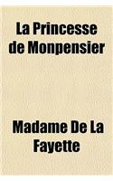 La Princesse de Monpensier