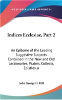 Indices Ecclesiae, Part 2