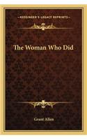 Woman Who Did
