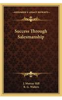 Success Through Salesmanship