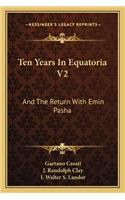 Ten Years In Equatoria V2