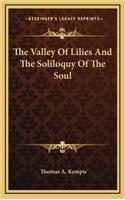 Valley Of Lilies And The Soliloquy Of The Soul