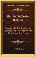 The Life Of Charles Thomson