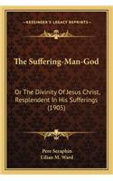 The Suffering-Man-God