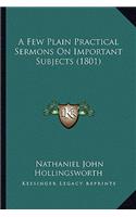 Few Plain Practical Sermons on Important Subjects (1801)