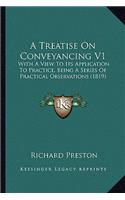 A Treatise On Conveyancing V1