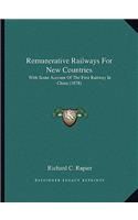 Remunerative Railways For New Countries