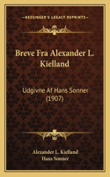 Breve Fra Alexander L. Kielland