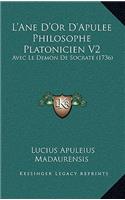 L'Ane D'Or D'Apulee Philosophe Platonicien V2
