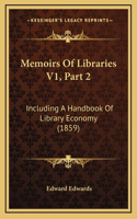 Memoirs Of Libraries V1, Part 2