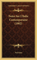 Notes Sur L'Italie Contemporaine (1902)