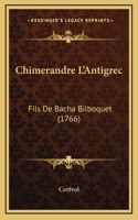 Chimerandre L'Antigrec