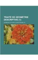 Traite de Geometrie Descriptive (1): (French)