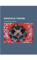 Window in Thrums