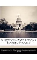 Survey of Nasa's Lessons Learned Process
