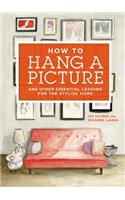 How to hang a picture