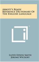 Abbott's Ready Reference Dictionary of the English Language