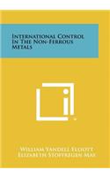 International Control In The Non-Ferrous Metals