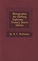 Monographie Der Gattung Euphrasia... - Primary Source Edition