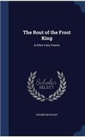 The Rout of the Frost King