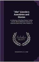 Abe Lincoln's Anecdotes and Stories