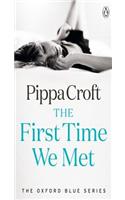 The First Time We Met