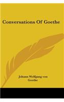 Conversations Of Goethe: (English)