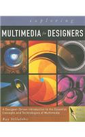 Exploring Multimedia for Designers