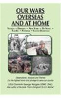 Our Wars Overseas and at Home