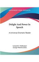 Delight And Power In Speech