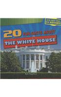 20 Fun Facts about the White House: (Fun Fact File: U.S. History!)