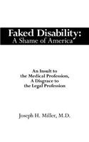 Faked Disability