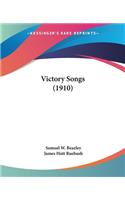 Victory Songs (1910)