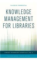 Knowledge Management for Libraries