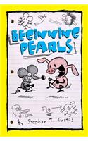 Beginning Pearls: Volume 1(Pearls Before Swine Kids)