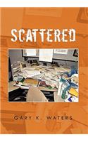 Scattered