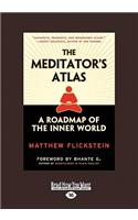 The Meditator's Atlas: A Roadmap of the Inner World