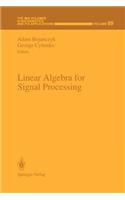 Linear Algebra for Signal Processing